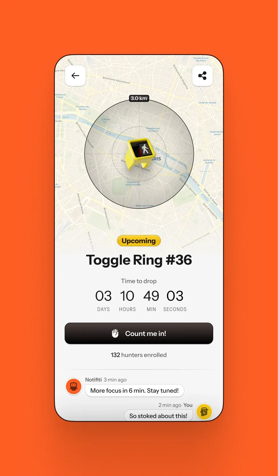Before a drop, as few clues as possible: a 3 km search radius, a countdown and a button to join the hunt. 132 hunters have already signed up for Toggle Ring #36.
